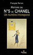 histoire du n5 de chanel un numero intemporel livre audio|Histoire du N° 5 de Chanel .